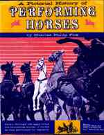 Pictorial History of Performing Horses