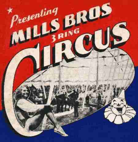 Mills Bros Circus