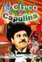 El circo de Capulina (1978 movie Mexio)