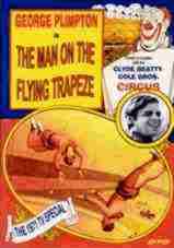 Plimpton! The Man on the Flying Trapeze